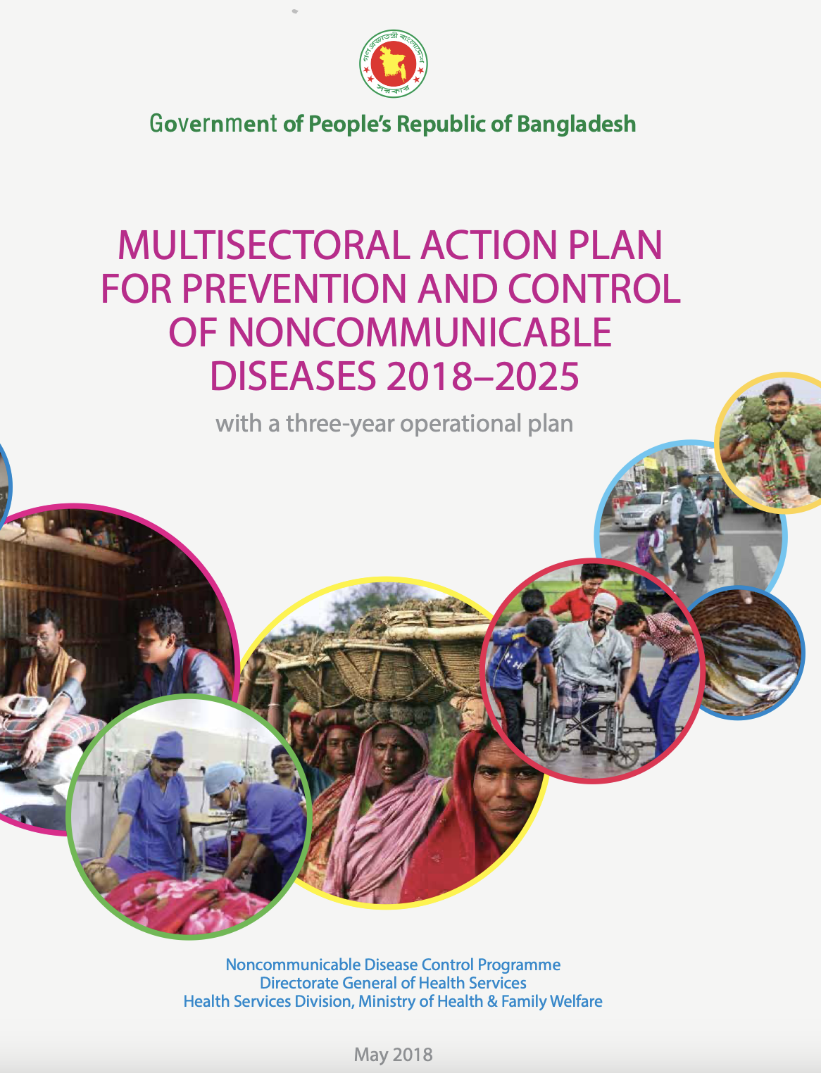 BANGLADESH MULTISECTORAL ACTION PLAN FOR PREVENTION AND CONTROL OF NONCOMMUNICABLE DISEASES 2018–2025