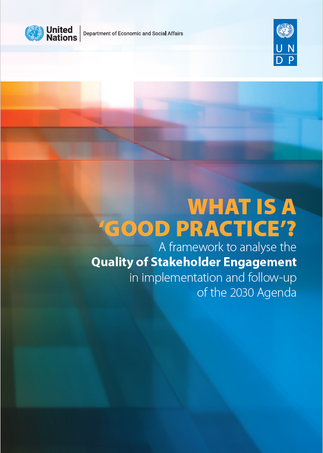 What is a "good practice"? A framework to analyse the quality of stakeholder engagement in implementation and follow-up of the 2030 Agenda